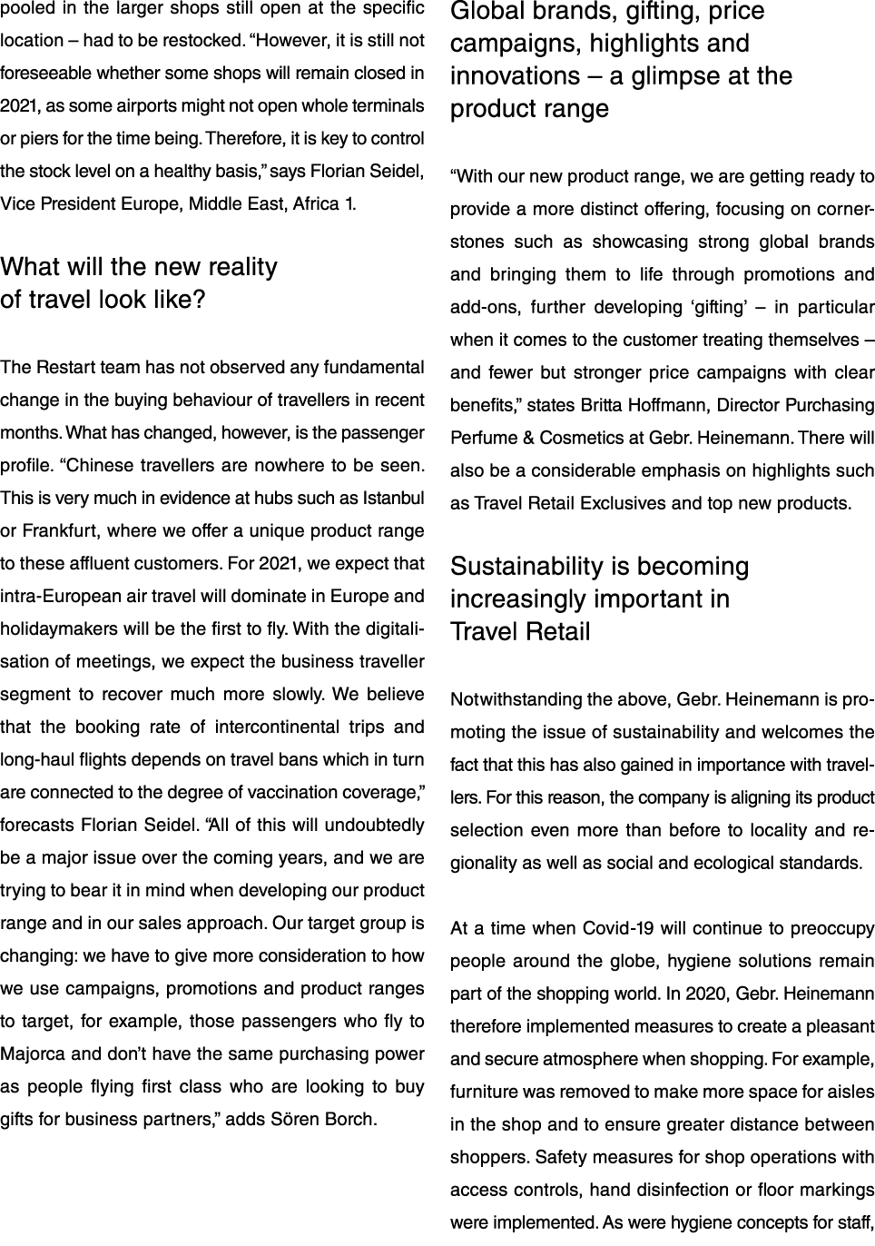 pooled in the larger shops still open at the specific location   had to be restocked   However, it is still not fores   