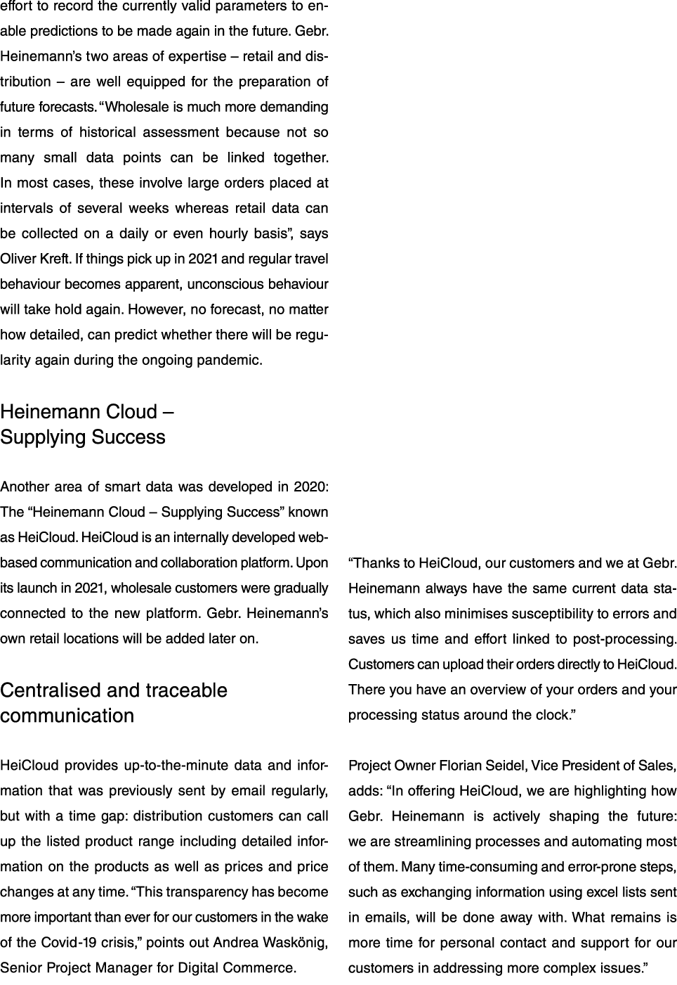 effort to record the currently valid parameters to en able predictions to be made again in the future  Gebr  Heineman   