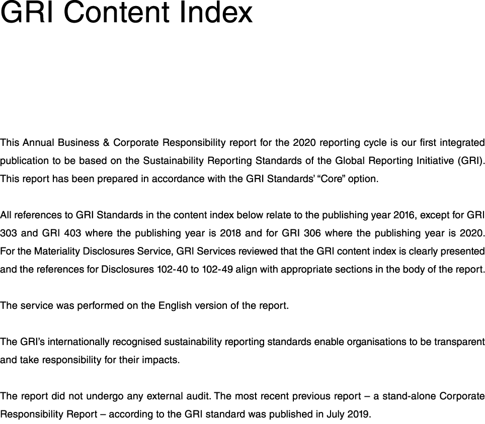 GRI Content Index This Annual Business & Corporate Responsibility report for the 2020 reporting cycle is our first in   