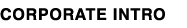 CORPORATE INTRO